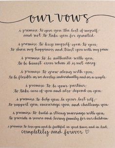 a poem written in cursive writing on parchment paper with black ink that reads, our vows