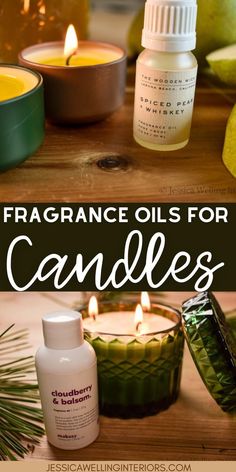 candles and jars with text overlay that reads, fragrance oils for candles