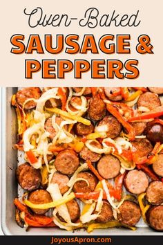 sausage and peppers in a baking pan with text overlay