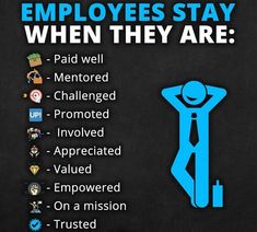 a poster with the words employees stay when they are