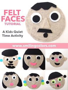 the instructions for making felt faces with kids's face and nose, which are also made out of felt