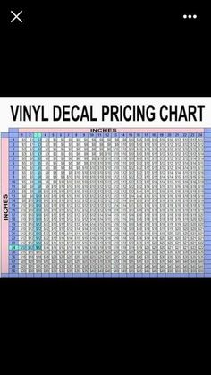 an image of a price sheet with the words vinyl decal pricing chart on it