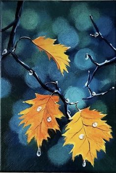 an acrylic painting of two yellow leaves with drops of water hanging from them