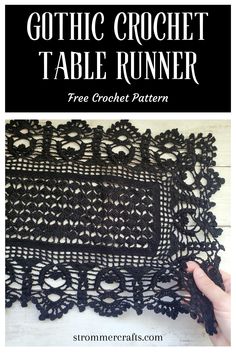 the free crochet table runner pattern is shown with text that reads gothic crochet table runner