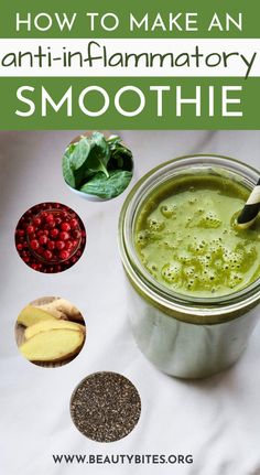 an image of how to make an anti - flamatory smoothie