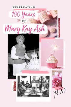 the cover of celebrating 100 years of mary kay ash, with pictures of cakes and cupcakes