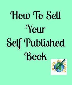 the book how to sell your self - polished book is shown in black on a green background