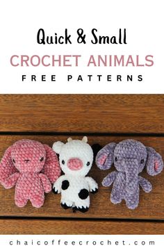 three small crocheted animals sitting on top of a wooden table with text overlay