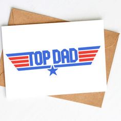 a greeting card with the words top dad on it and an american flag wing design