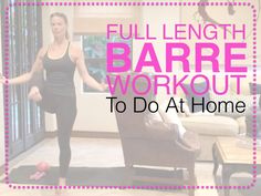 a woman standing in front of a chair with the words full length barrel workout to do at home