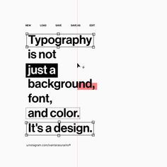 typography is not just a background, font and color it's a design