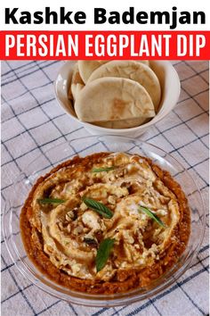 an eggplant dip in a glass dish with pita bread on the side