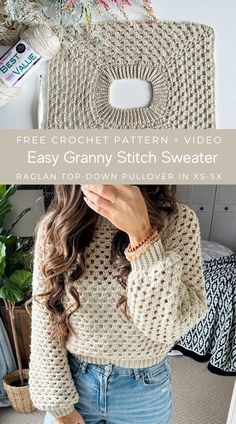 a woman standing in front of a knitted bag with text overlay that reads, free crochet pattern video easy granny stitch sweater