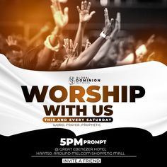 the worship with us flyer is shown in black and white, with hands raised up