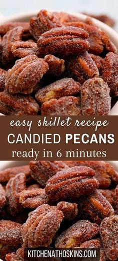 candied pecans in a white bowl with text overlay