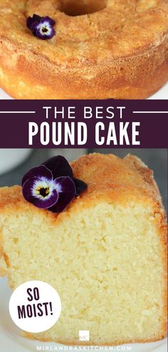 the best pound cake recipe you'll ever make