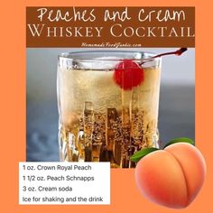 peaches and cream whiskey cocktail recipe with information on the label for each drink in front