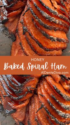 honey baked spiral ham on a baking sheet with text overlay that reads, honey baked spiral ham