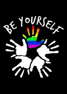 a hand with the words be yourself painted on it in white and rainbow colors, against a black background