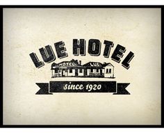 the logo for blue hotel since 1920 is shown in black and white, with an old - fashioned look