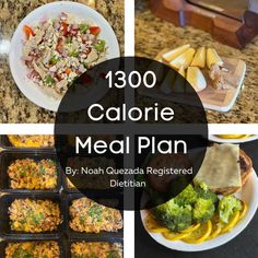 1,300-Calorie Meal Plan [Dietitian Developed] 2500 Calorie Meal Plan, 1400 Calorie Diet, 1600 Calorie Meal Plan, 2000 Calorie Meal Plan, 1800 Calorie Meal Plan, High Calorie Smoothies, High Protein Meal Plan