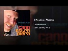 "El Negrito de Alabama"  - CANO ESTREMERA