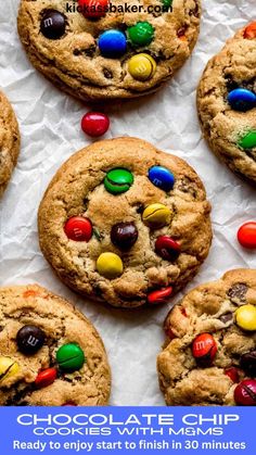 chocolate chip cookies with m & m's and m's on top are ready to start to finish in 30 minutes