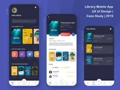 three smartphones displaying the library mobile app, ux ui design case study 2019