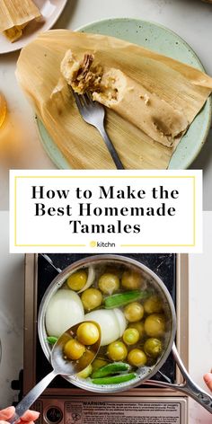 how to make the best homemade tamales