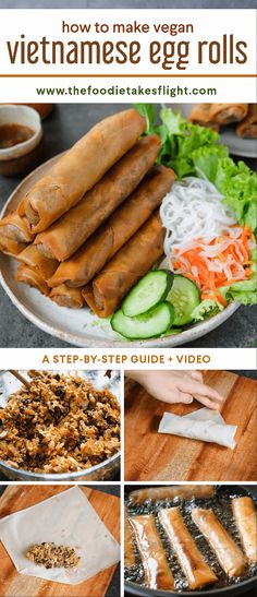 how to make vegan vietnamese egg rolls with step - by - step guide video