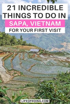 the rice terraces in sapa, vietnam with text overlay reading 21 incredible things to do in sapa, vietnam for your first visit