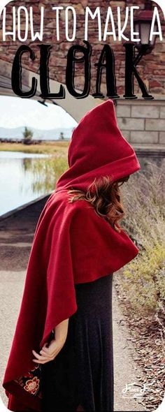 a woman wearing a red cape with the words how to make a cloak over her head