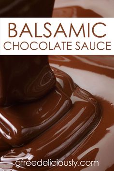 chocolate sauce with the words balsamic chocolate sauce