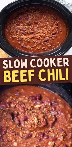 slow cooker beef chili in a crock pot with text overlay that reads slow cooker beef chili