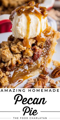 a piece of pecan pie with ice cream on top and pecans in the background