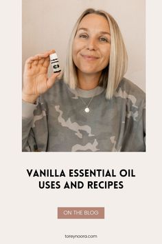 Vanilla Essential Oil | Uses and Recipes | Torey Noora | In this post I share all about Vanilla Essential oil from the different types to uses and recipes | click to read more Unscented Body Lotion, Vanilla Essential Oil, Plant Therapy, Linen Spray, Clean Skincare