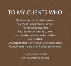 Hair Client Appreciation Quotes, No Show Quotes Salon, Hair Clients Quotes, Nail Clients Quotes, Clients Become Friends Quotes, No Shows Appointment Quotes, To My Clients Quotes, Thank You For Supporting My Business Quotes, No Show Clients Quotes