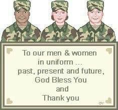 three soldiers holding a sign that says to our men & women in uniform past, present and future god bless you and thank you