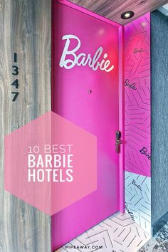 a pink door with the words barbie on it