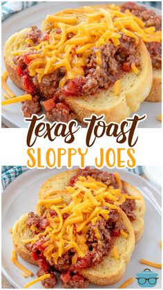 two pictures of sloppy joes with cheese on top and the words, texas toast sloppy joe