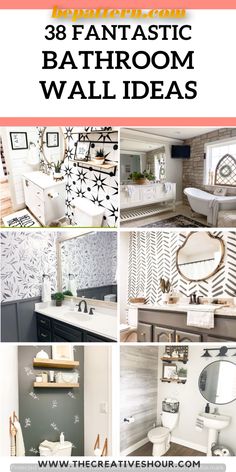 the bathroom is decorated in black and white with text overlay that reads 3 fantastic bathroom wall ideas