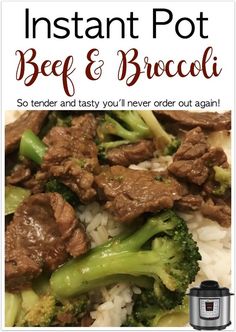 the instant pot beef and broccoli recipe is shown