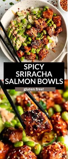 spicy sriraca salmon bowls with chopsticks in them and the title overlay reads, spicy sriraca salmon bowls