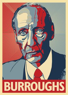 William S. Burroughs William Burroughs, William S Burroughs, Hunter S, Essayist, Writers And Poets, Book Writer