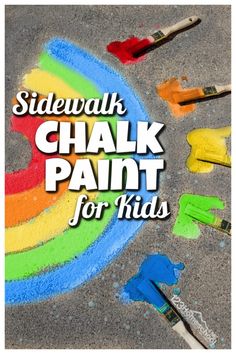 sidewalk chalk paint for kids with the words side walk chalk paint for kids on it