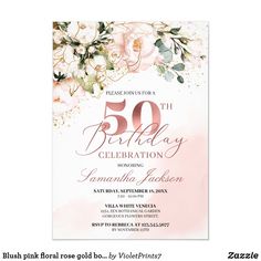 a pink and white floral birthday party card with the words, 50th birthday celebration