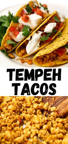 A pin for tempeh tacos. The top photo shows 3 hard shell tacos filled with tempeh, vegan sour cream & diced tomatoes. The bottom photo shows a close up of the tempeh taco mock-meat. Tempeh Sandwich, Lentil Tacos Recipes, Easy Protein, Vegan Meat