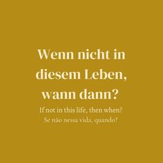 German Phrases Tattoo, German Vision Board, German Poems With Translation, Learning Languages Aesthetic German, German Sayings Quotes, German Words Aesthetic, German Phrases Beautiful, German Language Learning Aesthetic, German Quotes With Translation