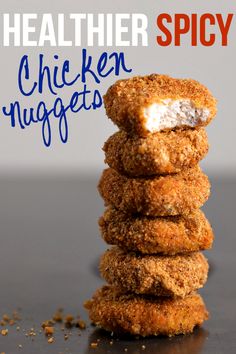 a stack of fried chicken nuggets with the words healthier spicy on it