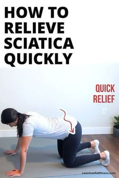 a woman is doing an exercise on the floor in front of a wall that says, how to believe sciatica quickly